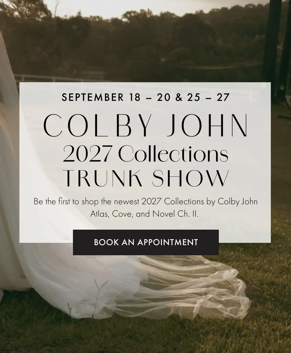 Colby John 2027 Collections Trunk Show